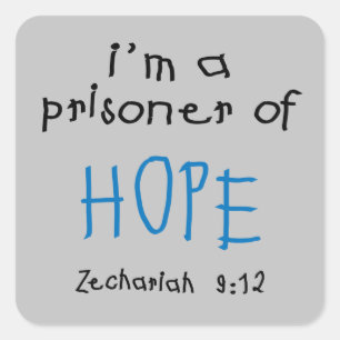 Prisoner of Hope Square Sticker