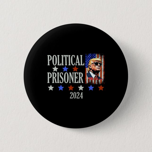 Prisoner Trump 2024  2 Inch Round Button (Front)