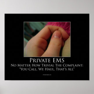 Private EMS Motivational Poster