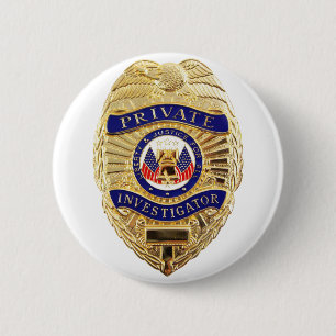 Private Investigator Badge 2 Inch Round Button