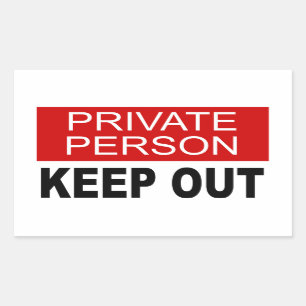 Private Person Keep Out Sticker