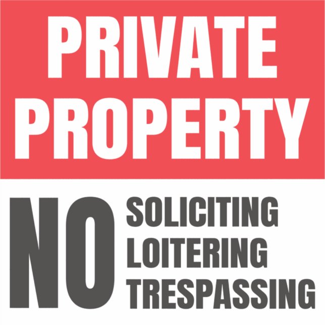 Private Property No Soliciting (Front)