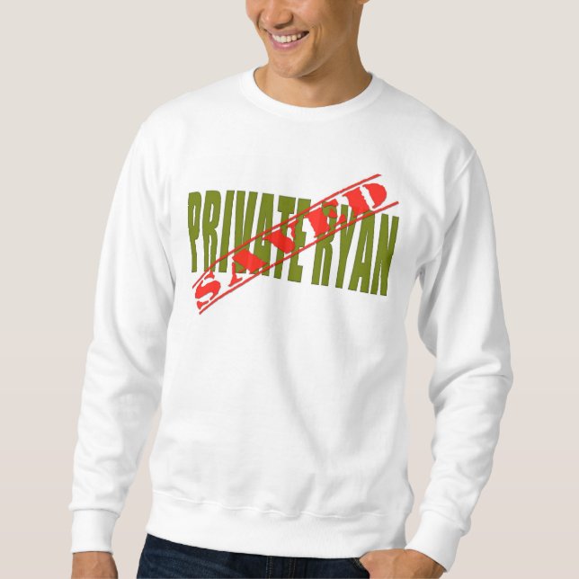 Private Ryan Saved Sweatshirt (Front)