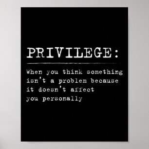 Privilege Definition Equality And Civil Rights Sup Poster