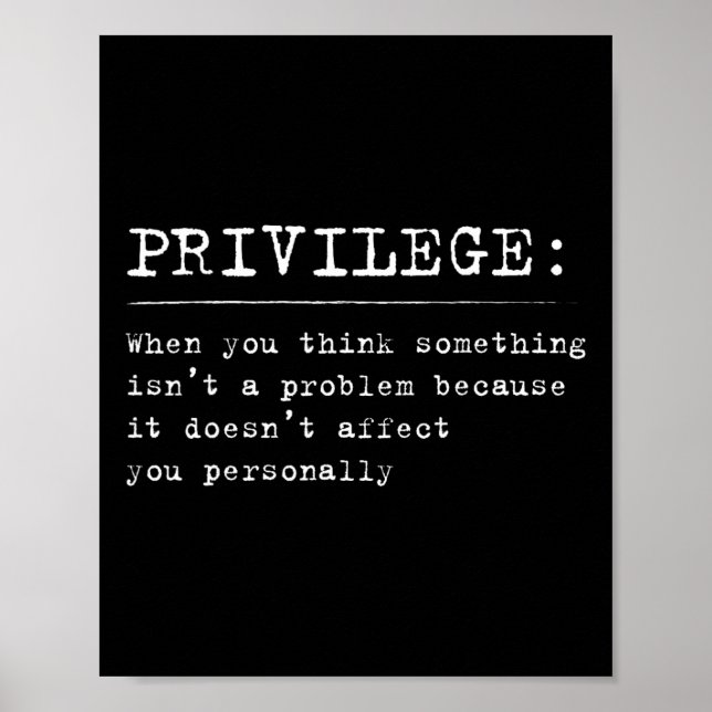 Privilege Definition Equality And Civil Rights Sup Poster (Front)