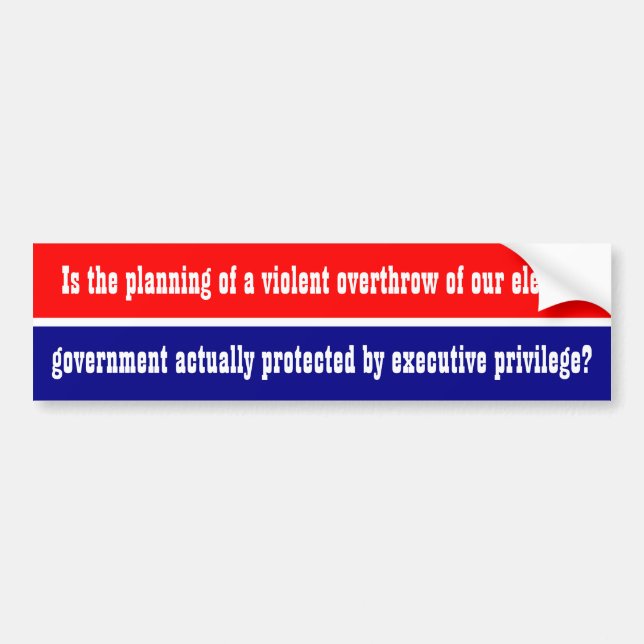 Privilège exécutif Trump Bumper Sticker (Devant)