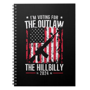 Pro 45 I'm Voting for The Outlaw And The Hillbilly Notebook