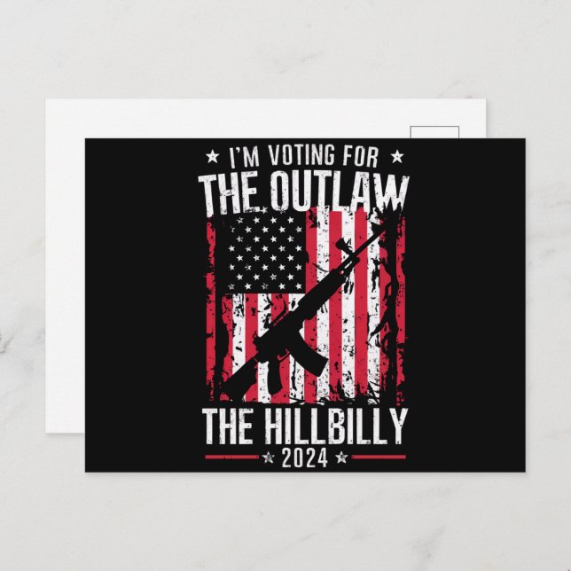 Pro 45 I'm Voting for The Outlaw And The Hillbilly Postcard (Front/Back)
