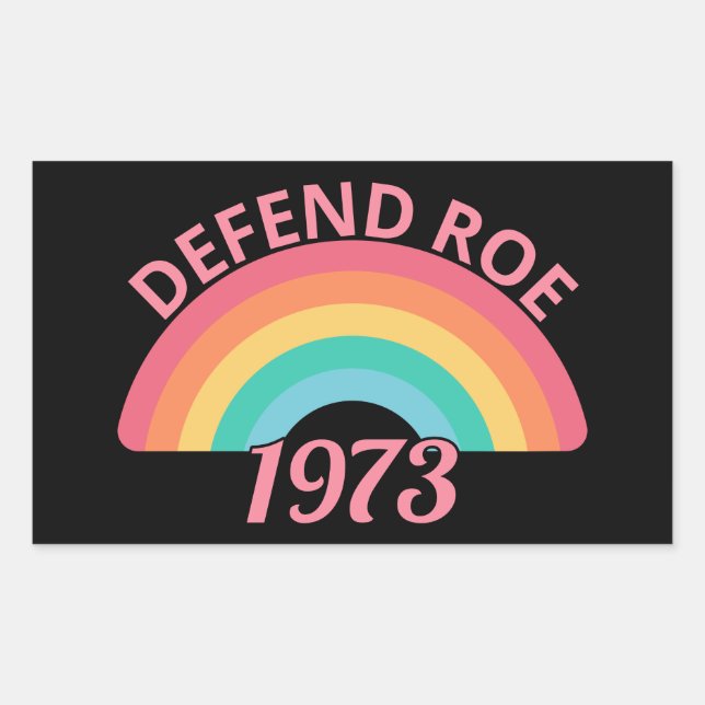 Pro Abortion - Defend Roe v Wade II Sticker (Front)