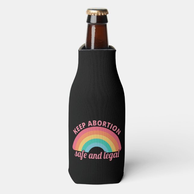 Pro Abortion - Keep Abortion Safe And Legal II Bottle Cooler (Bottle Front)