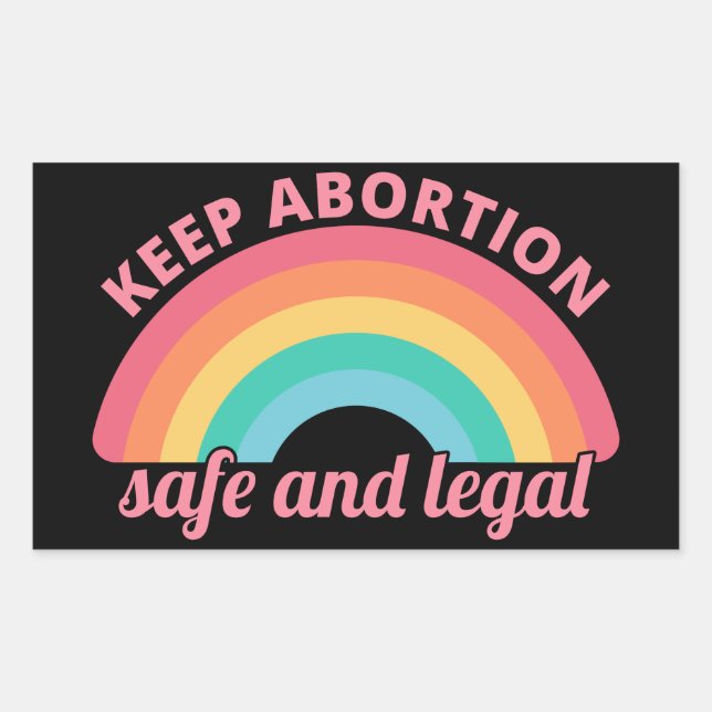 Pro Abortion - Keep Abortion Safe And Legal II Sticker (Front)