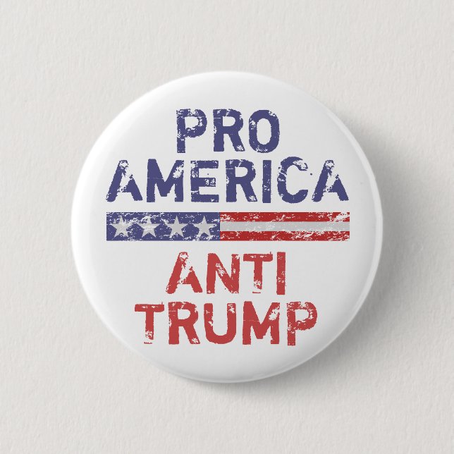 Pro-America Anti-Trump 2 Inch Round Button (Front)