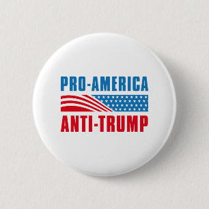 Pro- America Anti Trump 2 Inch Round Button