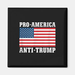 Pro-america Anti-trump  Magnet