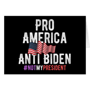 PRO AMÉRIQUE ANTI BIDEN