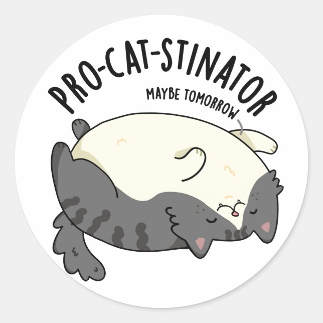 Pro-cat-stinator Funny Fat Cat Pun  Classic Round Sticker (Front)