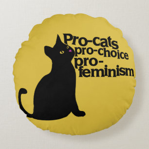 pro-cats pro-choice pro-feminism round pillow