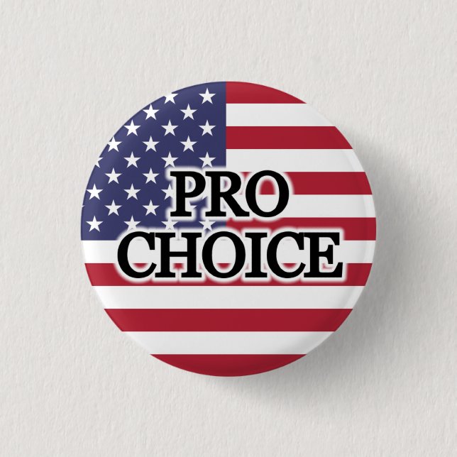 Pro Choice 1 Inch Round Button (Front)