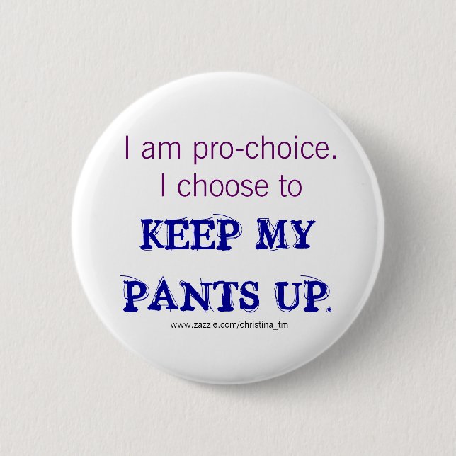 Pro-Choice 2 Inch Round Button (Front)