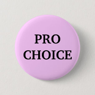 Pro-choice 2 Inch Round Button