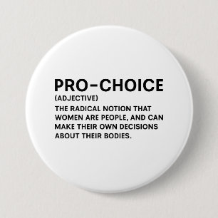 Pro-Choice 3 Inch Round Button