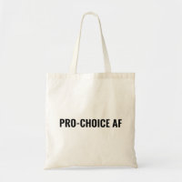 Pro Choice AF black abortion rights minimalist