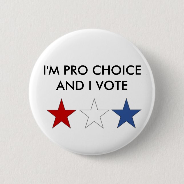 PRO CHOICE BUTTON (Front)