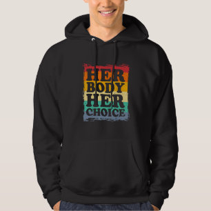 Pro Choice My Body Choice Uterus Business Hoodie