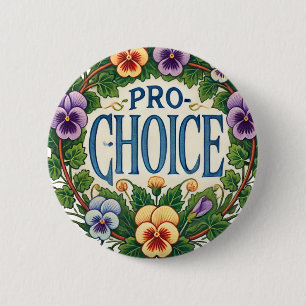 Pro-Choice Pansy Flower                            2 Inch Round Button