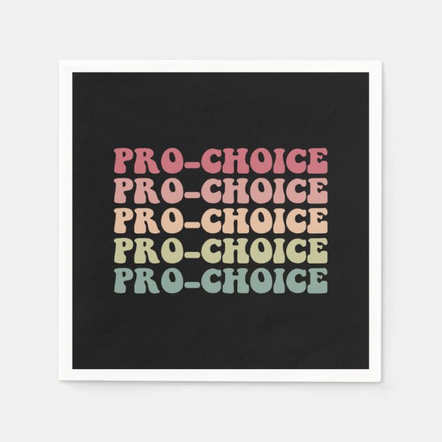 Pro Choice Pro Abortion Feminism Equal Rights Napkin (Front)