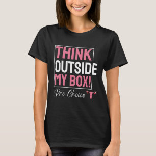 Pro Choice Pro Abortion Feminist My Body My Uterus T-Shirt