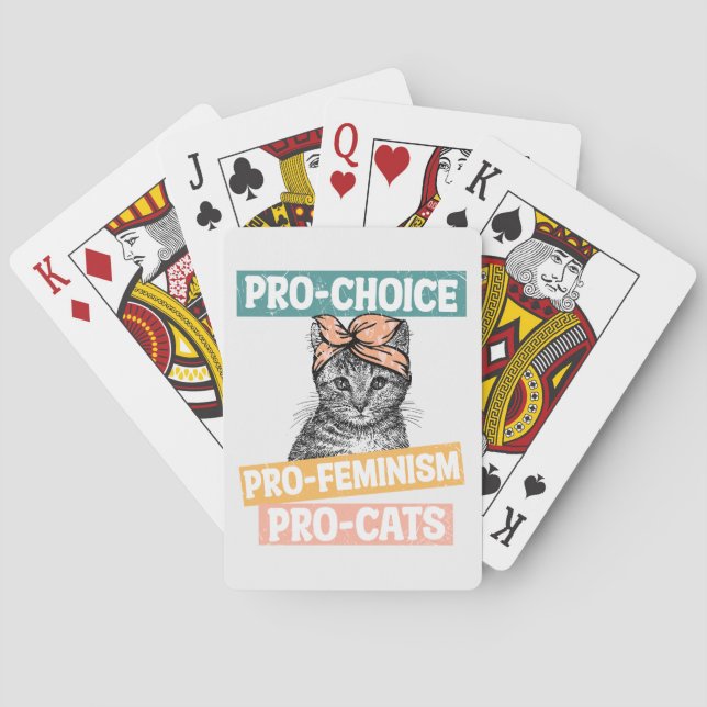 Pro-Choice, Pro-Feminism, Pro-Cat | Cat Lover Playing Cards (Back)