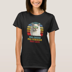 Pro Choice Pro Feminism Pro Cats Women's Rights Fe T-Shirt