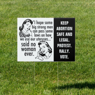 Pro Choice Quote Political Cartoon Feminist Yard Garden Sign