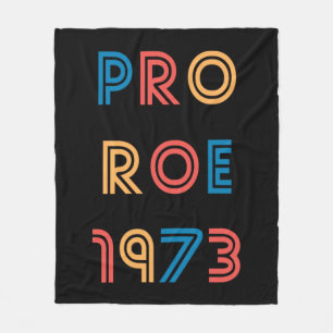 pro choice_roe v wade__roe vs wade_pro roe_pro roe fleece blanket