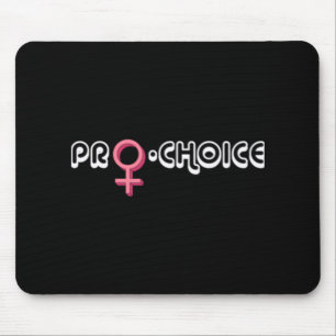 Pro Choice Roe v Wade Women's Health Mouse Pad
