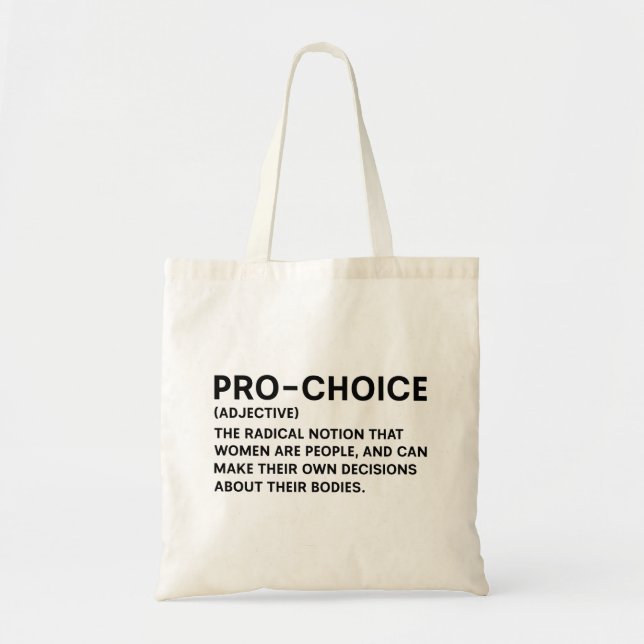 Pro-Choice Tote Bag (Front)