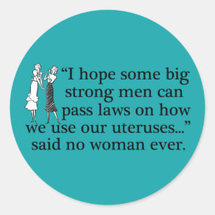 Pro Choice Women Classic Round Sticker