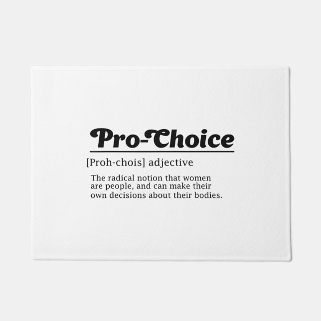Pro-choice, Women Reproductive Rights, Abortion Ri Doormat (Front)