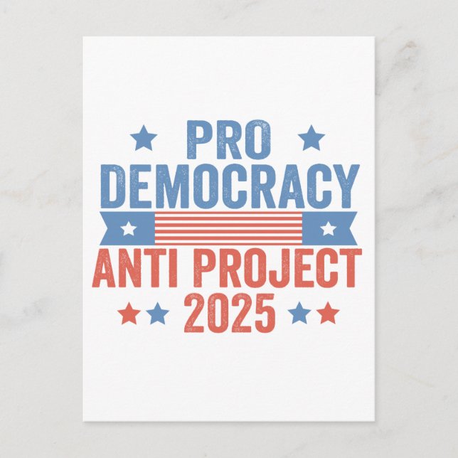 Pro Democracy Anti Project 2025 Republican Trump Postcard (Front)