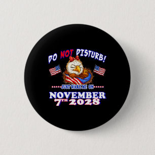 Pro Democracy Fourth July 4th Sarcastic Election E 2 Inch Round Button
