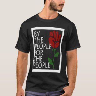 Pro Democratic Socialism Protest Fist Symbol Socia T-Shirt