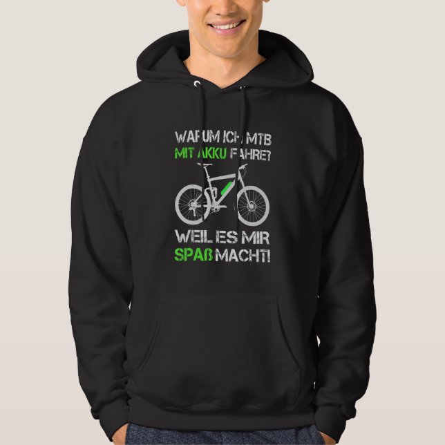 Pro E Bike Why I With Battery Ride E Mtb E Mountai Hoodie (Front)