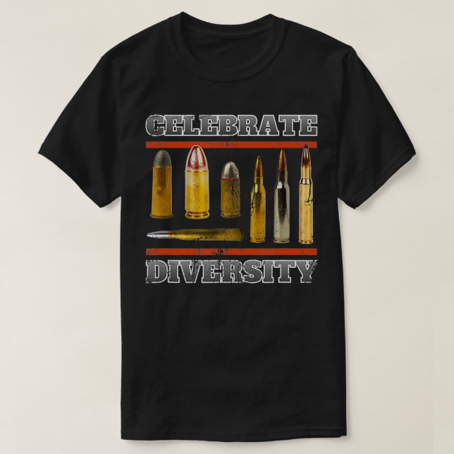 Pro Gun  Celebrate Diversity Gun  Bullets Tip  T-Shirt (Design Front)