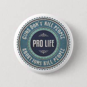 Pro Life 2 Inch Round Button