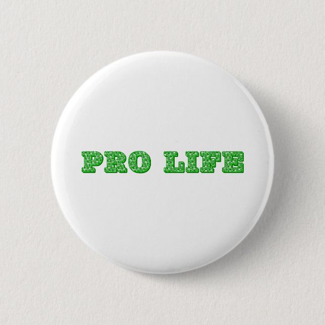 PRO-LIFE 2 INCH ROUND BUTTON (Front)