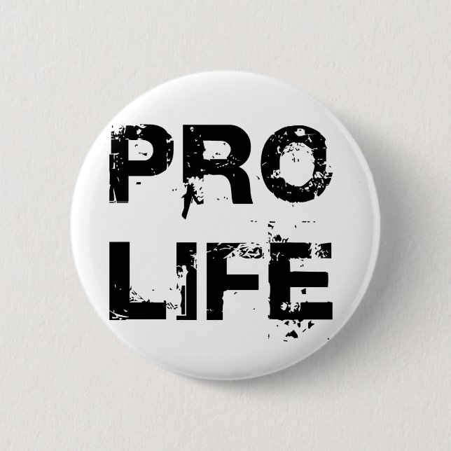 Pro Life 2 Inch Round Button (Front)