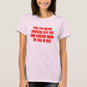 Pro Life 2 T-Shirt