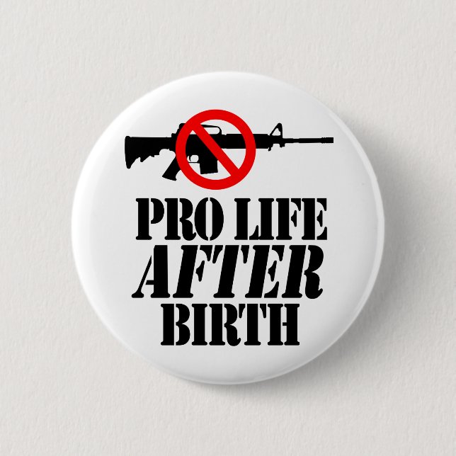 Pro Life After Birth 2 Inch Round Button (Front)