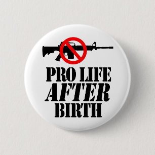 Pro Life After Birth 2 Inch Round Button
